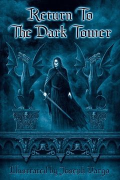 portada Return To The Dark Tower (en Inglés)