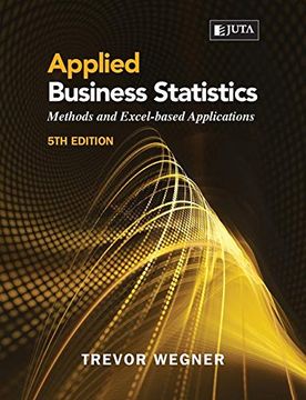 portada Applied Business Statistics 5e: Methods and Excel-Based Applications (en Inglés)