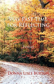 portada Way Past Time for Reflecting: Poems