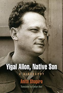 portada Yigal Allon, Native Son: A Biography (Jewish Culture and Contexts) (en Inglés)