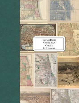 portada Vintage Prints: Vintage Maps: Chicago
