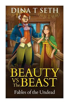 portada BEAUTY VS THE BEAST - Fables of the Undead (en Inglés)