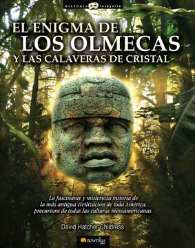 portada El Enigma de los Olmecas y las Calaveras de Cristal (in Spanish)