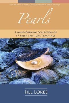 portada Pearls: A Mind-Opening Collection of 17 Fresh Spiritual Teachings (en Inglés)