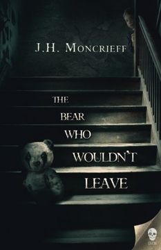 portada The Bear Who Wouldn't Leave (en Inglés)
