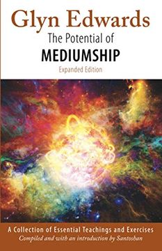 portada The Potential of Mediumship: A Collection of Essential Teachings and Exercises (Expanded Edition) (en Inglés)