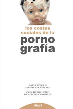 portada Los Costes Sociales de la Pornografía (in Spanish)
