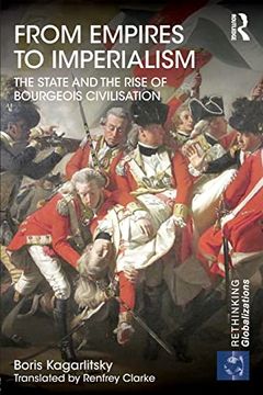 portada From Empires to Imperialism: The State and the Rise of Bourgeois Civilisation (in English)