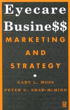 portada eyecare business: marketing and strategy (in English)