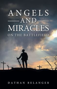 portada Angels and Miracles on the Battlefield (en Inglés)
