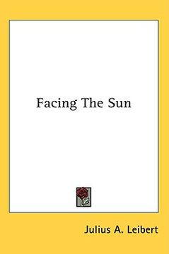 portada facing the sun (en Inglés)