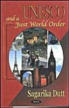 portada Unesco and a Just World Order