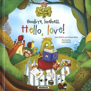 portada Goodbye, Loneliness. Hello, Love! (The Land Emotions) (in English)