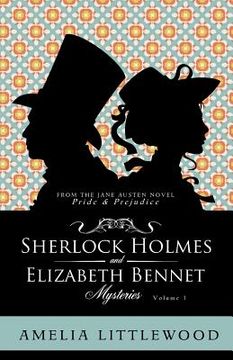 portada Sherlock Holmes & Elizabeth Bennet Mysteries (en Inglés)