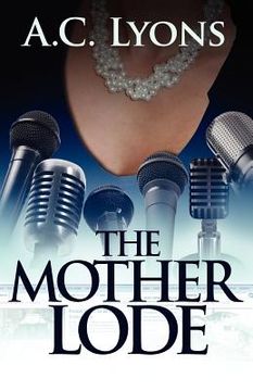 portada the mother lode (en Inglés)
