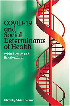 portada Covid-19 and Social Determinants of Health: Wicked Issues and Relationalism (en Inglés)