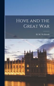 portada Hove and the Great War (in English)