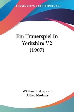 portada Ein Trauerspiel In Yorkshire V2 (1907) (in German)
