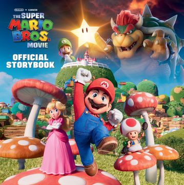 portada Nintendo and Illumination Present the Super Mario Bros. Movie Official Storybook (in English)
