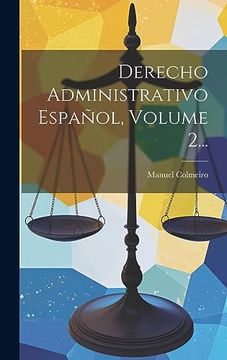 portada Derecho Administrativo Español, Volume 2. (in Spanish)