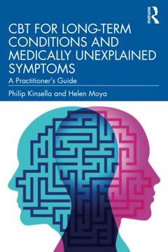 portada Cbt for Long-Term Conditions and Medically Unexplained Symptoms: A Practitioner'S Guide (in English)