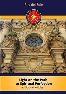 portada Light on the Path to Spiritual Perfection - Additional Articles iii (en Inglés)