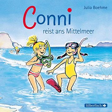 portada Boehme, Julia: Conni Reist ans Mittelmeer, 1 Audio-Cd (en Alemán)