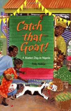 portada Catch That Goat! A Market day in Nigeria (en Inglés)
