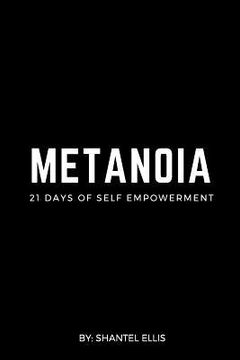 portada Metanoia: 21 Days of Self Empowerment (en Inglés)