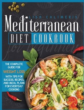 portada Mediterranean Diet Cookbook for Beginners (en Inglés)