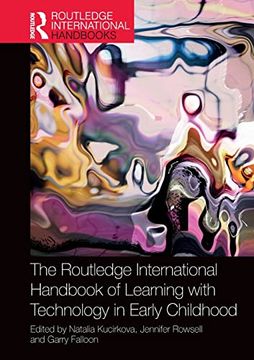 portada The Routledge International Handbook of Learning With Technology in Early Childhood (Routledge International Handbooks of Education) (en Inglés)