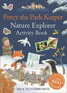 portada Percy the Park Keeper: Nature Explorer Activity Book: Packed With fun Things to do - for all the Family! (in English)