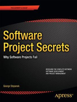 portada software projects secrets: why projects fail (en Inglés)