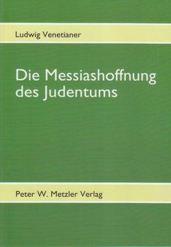 portada Die Messiashoffnung des Judentums (en Alemán)