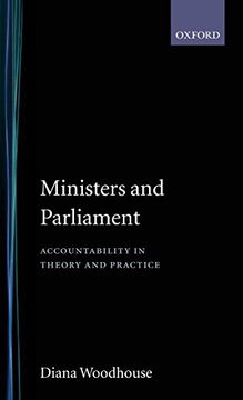 portada Ministers and Parliament: Accountability in Theory and Practice (en Inglés)
