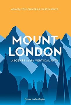 portada Mount London: Ascents in the Vertical City (en Inglés)