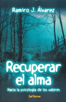 portada Recuperar el Alma: Hacia la Psicología de los Valores (in Spanish)