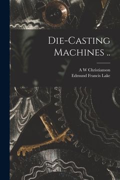 portada Die-casting Machines .. (en Inglés)