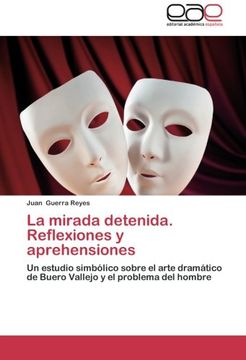 portada La Mirada Detenida. Reflexiones y Aprehensiones