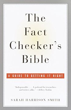portada The Fact Checker's Bible: A Guide to Getting it Right 