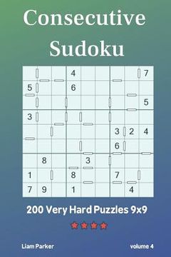 portada Consecutive Sudoku - 200 Very Hard Puzzles 9x9 vol.4 (en Inglés)