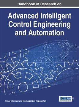 portada Handbook of Research on Advanced Intelligent Control Engineering and Automation (Advances in Computational Intelligence and Robotics)