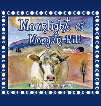 portada Moonlight of Morgan Hill (in English)