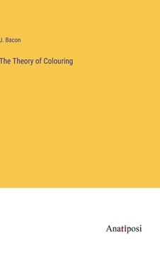 portada The Theory of Colouring (en Inglés)