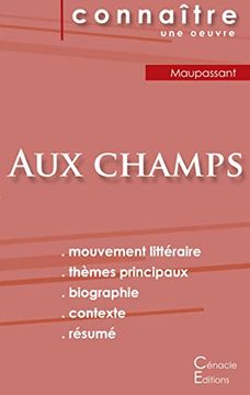 portada Fiche de lecture Aux champs de Maupassant (Analyse littéraire de référence et résumé complet) (en Francés)