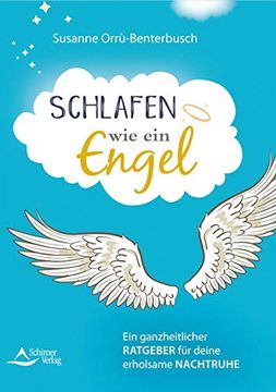 portada Schlafen wie ein Engel: Ein Ganzheitlicher Ratgeber für Deine Erholsame Nachtruhe (in German)