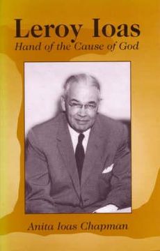 portada Leroy Ioas: Hand of the Cause of God (en Inglés)