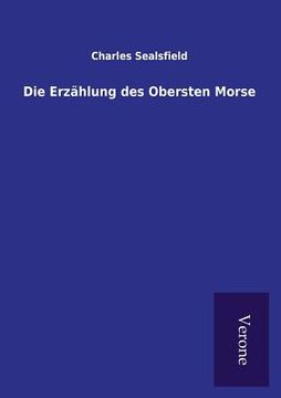 portada Die Erzählung des Obersten Morse (in German)