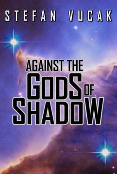 portada Against the Gods of Shadow (Shadow Gods Saga) (en Inglés)