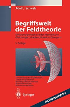 portada Begriffswelt der Feldtheorie: Praxisnahe, Anschauliche Einführung (in German)